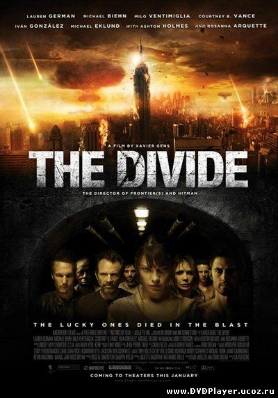 Смотреть онлайн Разделитель / The Divide (2011) HDRip | L1