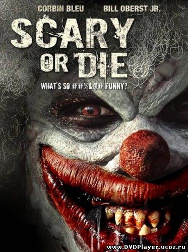 Смотреть онлайн Бойся или умри / Scary or Die (2012) DVDRip | L2