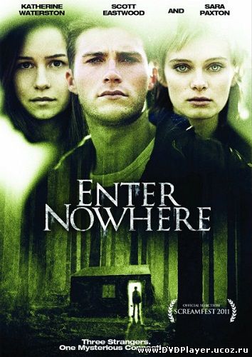 Смотреть онлайн Вход в никуда / Enter Nowhere (2011) DVDRip | L1